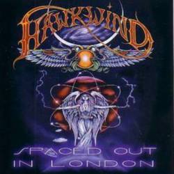 Hawkwind : Spaced Out in London